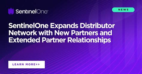 Sentinelone Expands Distributor Network With New Partners And Extended