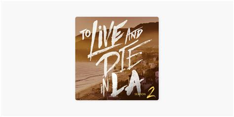 ‎To Live and Die in LA on Apple Podcasts