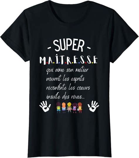 Femme Merci Maitresse SUPER Cadeau Maîtresse d école vacances T Shirt