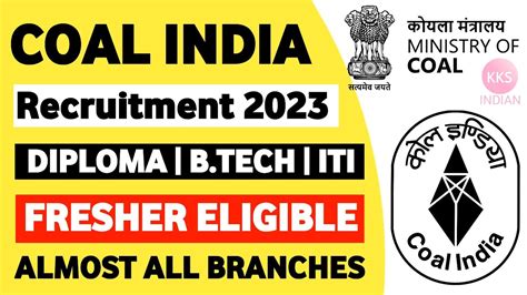 Coal India Recruitment 2023 Diploma B Tech ITI Fresher Eligible