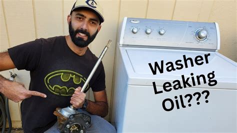 How To Fix A Washer That Is Leaking Oil Youtube