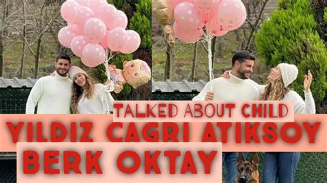 Y Ld Z A R Atiksoy Berk Oktay Couple Announced Their Baby Named