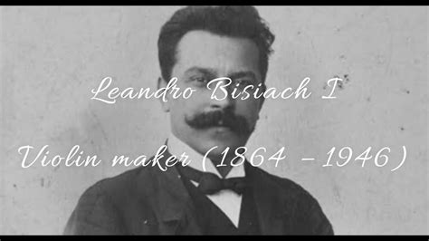 Leandro Bisiach I Italian Violin Maker Milan YouTube