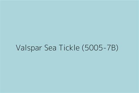 Valspar Sea Tickle 5005 7b Color Hex Code