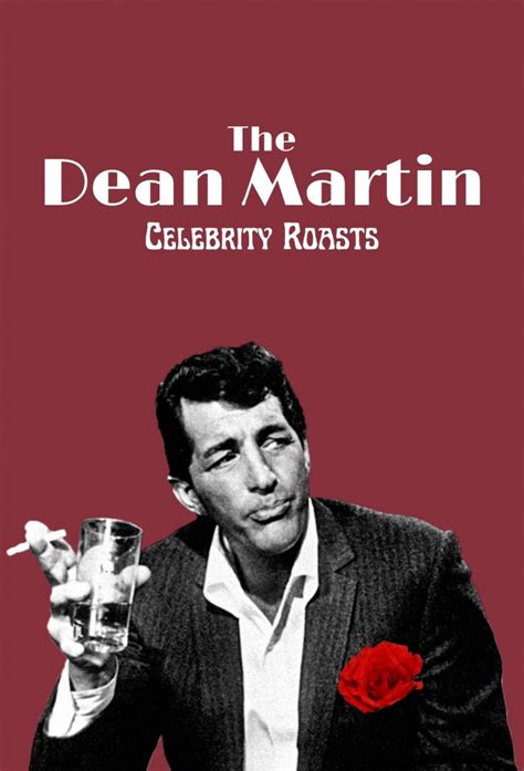 The Dean Martin Celebrity Roast - TheTVDB.com