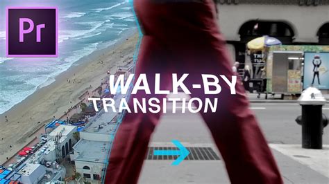 Slick Walk By Transition Effect Adobe Premiere Pro CC Tutorial