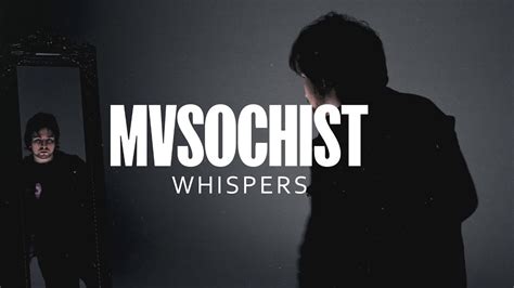 MVSOCHIST Whispers Official Music Video YouTube