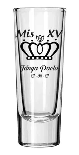 Vaso Tequilero Personalizado Boda Xv A Os Serigraf A Pzs