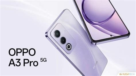 Spesifikasi Hp Oppo Terbaru Di Bulan Oktober Oppo A Pro G