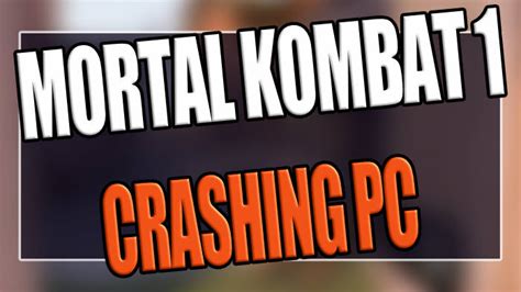 How To Fix Mortal Kombat 1 Crashing On PC BEST FIXES ComputerSluggish