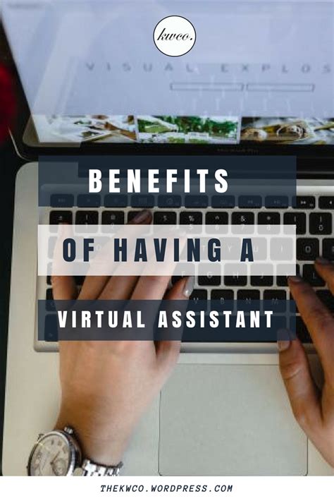 Benefits Of Having A Virtual Assistant Virtual Assistant Health And