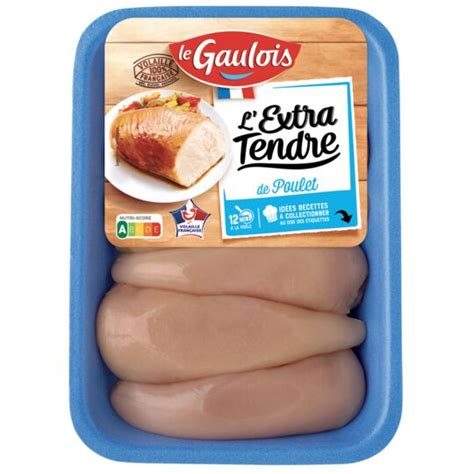 Filets De Poulet L Extra Tendre Le Gaulois La Barquette De G