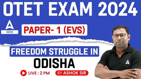 Odisha Tet History Class Freedom Struggle In Odisha By Ashok