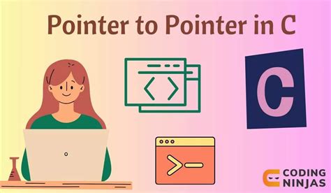 Pointer To Pointer In C Naukri Code