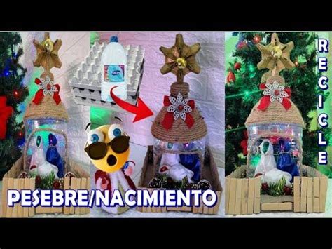 Lindo Pesebre Navide O Hecho Con Cubetas De Huevos Y Botella Pl Stica