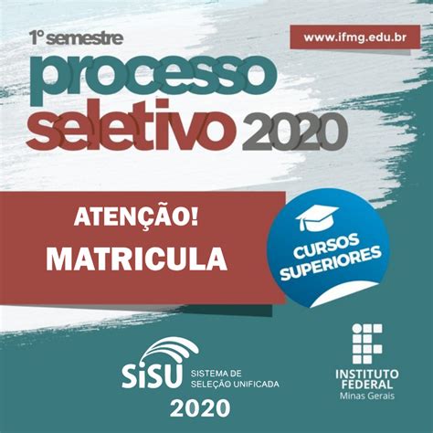 Novidades Chamada E Matr Cula Cursos De Gradua O Pelo Sisu