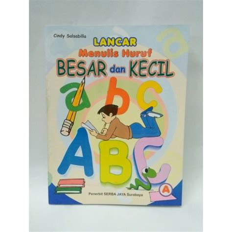 Jual Lancar Menulis Huruf Besar Kecil Bagian A B Shopee Indonesia