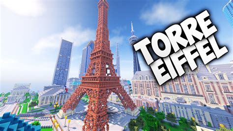 EXPLOTANDO LA TORRE EIFFEL EN MINECRAFT YouTube