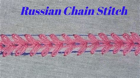 Russian Chain Stitch Tutorial Step By Step Embroidery Basic Stitch