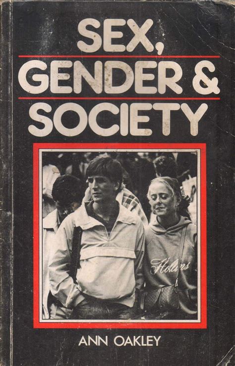 Amazon Sex Gender And Society Towards A New Society Oakley Ann Books