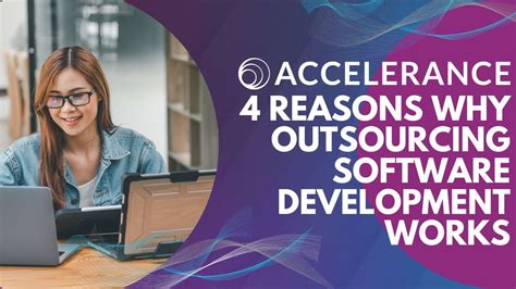 4 Reasons Why Outsourcing Software Development Works Youtube