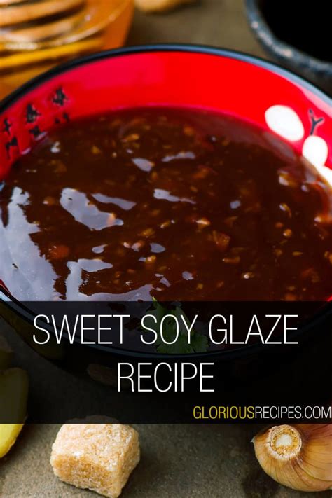 Sweet Soy Glaze Super Easy Recipe