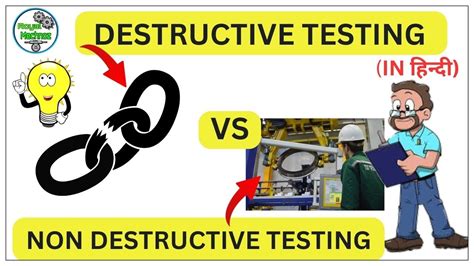 Difference Between Destructive Testing Dt And Non Destructive Testing Ndt Maintenance