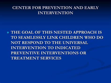 Ppt Center For Prevention And Early Intervention Powerpoint Presentation Id 2917503