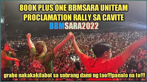 800K PLUS ONE BBMSARA UNITEAM SA CAVITE NAKAKAKILABOT SA DAMI NG TAO