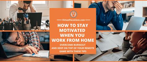 How To Stay Motivated When You Work From Home