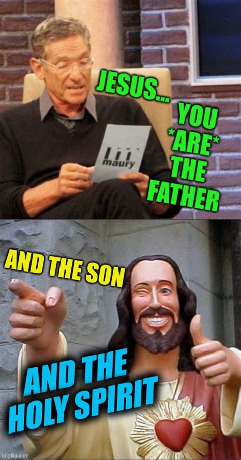 Maury You Are Not The Father Meme