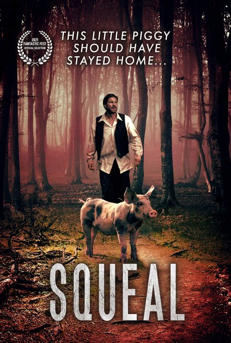 Squeal Movie 2020 Dark Comedy Fairy Tale Horror Film Cranked Up Films