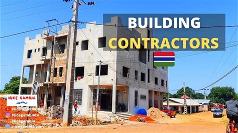 Building Contractors In The Gambia Business And Entrepreneurship In