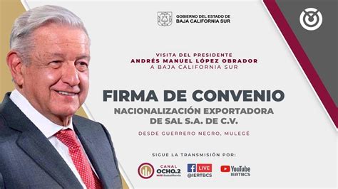 Firma del Convenio Nacionalización de la Exportadora de Sal en Guerrero