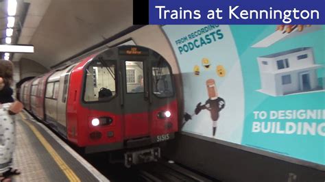 London Underground Northern Line Trains At Kennington YouTube