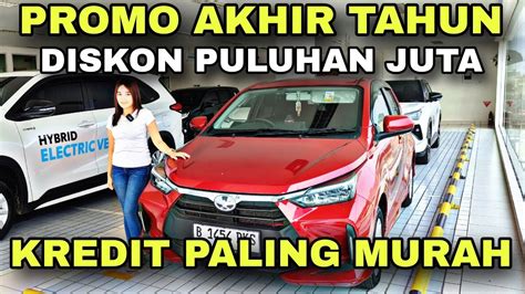 Jangan Spk Dulu Kredit Toyota Disini Paling Murah Diskon Paling