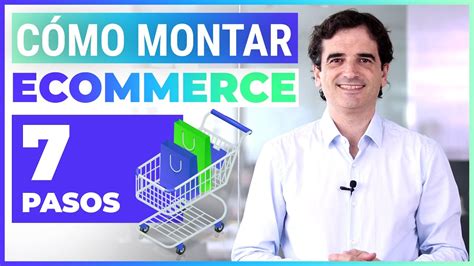 Montar Ecommerce Desde Cero en 7 PASOS Cómo crear tu tienda online