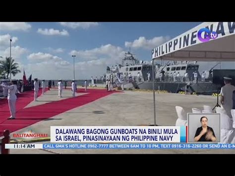 2 Bagong Gunboats Na Binili Mula Sa Israel Pinasinayaan Ng Philippine