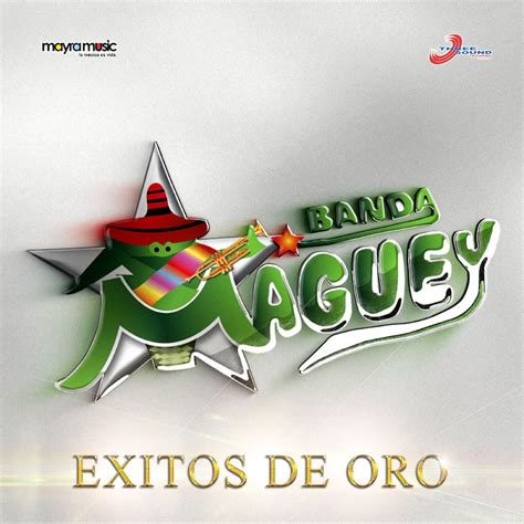 Éxitos de Oro Album by Banda Maguey Apple Music