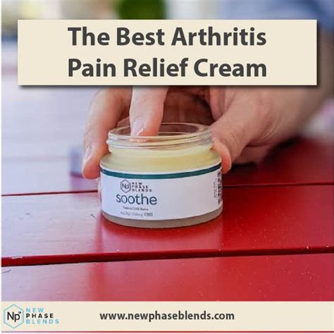 The Best Arthritis Cream For Pain Relief Buy Now