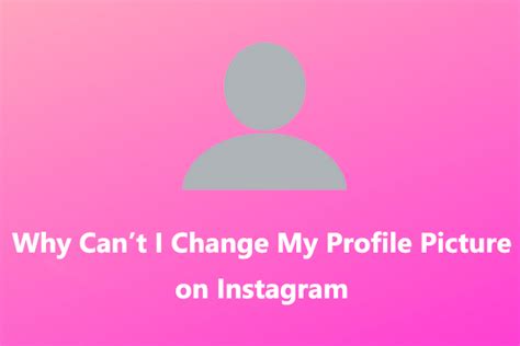 Why Cant I Change My Profile Picture On Instagram Solved