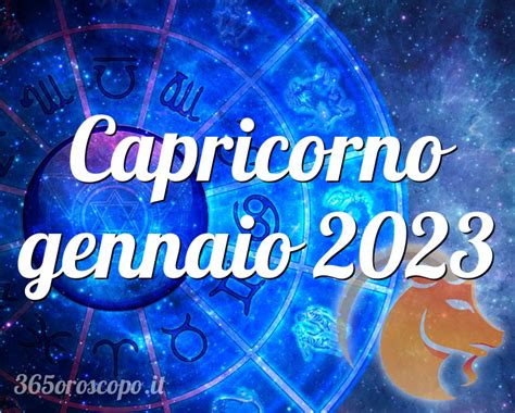 Oroscopo Capricorno Gennaio 2023 Oroscopo Del Mese