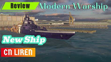 Modern Warship CN Liren New Legendary Cuiser Ship Tuần dương hạm