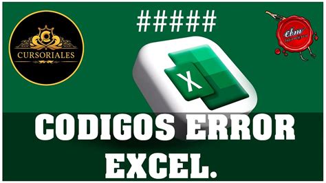 Codigos De Error Mas Frecuentes En Excel Y Como Solucionarlos Excel