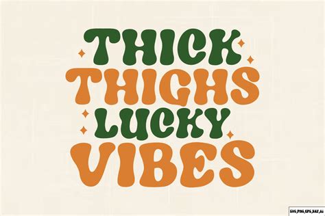 Thick Thighs Lucky Vibes Retro Svg Graphic By Vertex Creative Fabrica