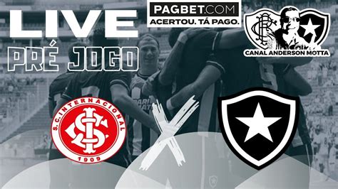 LIVE ALVINEGRA RAIZ CAMP BRASILEIRO PRÉ JOGO INTER X BOTAFOGO