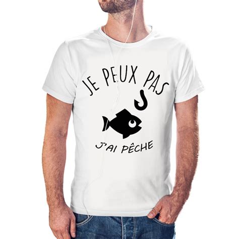 T Shirt J Peux J Peux Pas J Ai P Che Cadeau Homme P Cheur Taille S