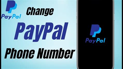 How To Change Phone Number On Paypal Youtube