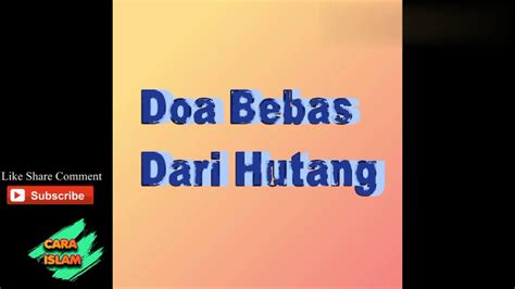 DOA AGAR BEBAS DARI HUTANG YouTube