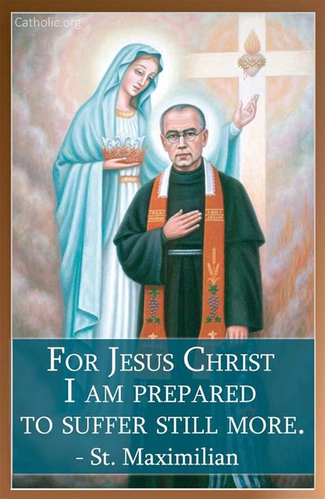 At Maximilian Kolbe Pray For Us Saint Quotes Catholic